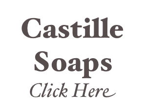 Castille 
Soaps 
Click Here
